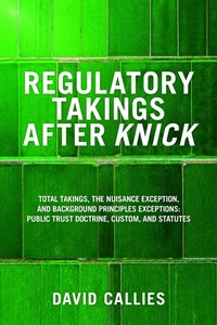 Abbildung von: Regulatory Takings after Knick - American Bar Association