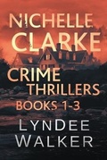 Cover: Nichelle Clarke Crime Thrillers - Severn River Publishing