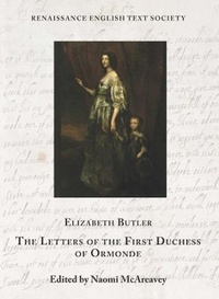 Enlarge image Cover: The Letters of the First Duchess of Ormonde - Iter Press