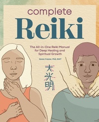 Enlarge image Cover: Complete Reiki - Callisto Media Inc.