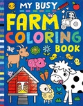 Cover: My Busy Farm Coloring Book - Tiger Tales