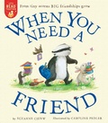 Cover: When You Need a Friend - Tiger Tales