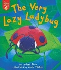 Cover: The Very Lazy Ladybug - Tiger Tales