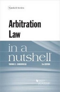 Enlarge image Cover: Arbitration Law in a Nutshell - West Academic Press
