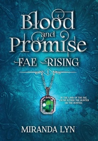 Enlarge image Cover: Blood and Promise - Miranda Lyn