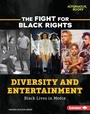 Cover: Diversity and Entertainment - Lerner Publishing Group