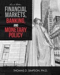 Enlarge image Cover: Financial Markets, Banking and Monetary Policy - Kendall/Hunt Publishing Co ,U.S.