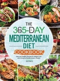 Cover: The 365-Day Mediterranean Diet Cookbook - Yunkass Publishing