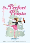 Cover: The Perfect Pointe - Belle Isle Books