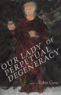 Cover: Our Lady of Perpetual Degeneracy - Tolsun Books
