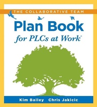 Enlarge image Cover: Collaborative Team Plan Book for Plcs at Work(r) - Solution Tree Press