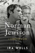Cover: Norman Jewison - The Sutherland House Inc.
