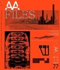 Cover: AA Files 77 - Architectural Association Publications