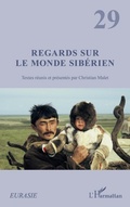 Cover: Regards sur le monde sib&eacute;rien - Eurasie