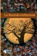 Cover: Le Baobab enflamm&eacute; - Lettres des Cara&iuml;bes