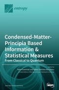 Cover: Condensed-Matter-Principia Based Information & Statistical Measures - MDPI AG