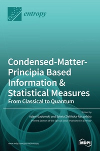 Enlarge image Cover: Condensed-Matter-Principia Based Information & Statistical Measures - MDPI AG