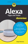 Cover: Alexa Tipps und Tricks f&uuml;r Dummies - Wiley-VCH