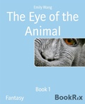 Cover: The Eye of the Animal - BookRix