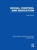 Cover: Social Control and Education (RLE Edu L) - Routledge