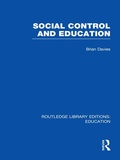 Cover: Social Control and Education (RLE Edu L) - Routledge