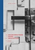 Cover: The Gesamtkunstwerk in Design and Architecture - AARHUS UNIVERSITETSFORLAG