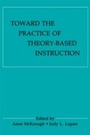 Cover: Toward the Practice of theory-based Instruction - Routledge