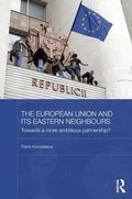 Cover: The European Union and its Eastern Neighbours - Routledge