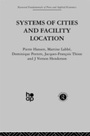 Cover: Systems of Cities and Facility Location - Taylor & Francis