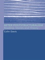 Cover: After Poststructuralism - Routledge