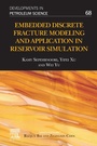 Cover: Embedded Discrete Fracture Modeling and Application in Reservoir Simulation - Elsevier