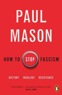 Enlarge image Cover: How to Stop Fascism - Penguin Books Ltd