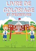 Cover: Livre de Coloriage Et d'Ecriture - IngramSpark
