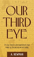 Cover: Our Third Eye - BOOKBABY