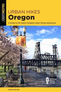 Abbildung von: Urban Hikes Oregon - Falcon Guides