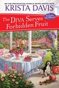 Cover: The Diva Serves Forbidden Fruit - Kensington Cozies