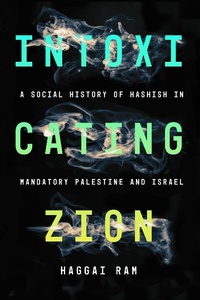 Enlarge image Cover: Intoxicating Zion - Stanford University Press