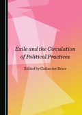 Cover: Exile and the Circulation of Political Practices - Cambridge Scholars Publishing