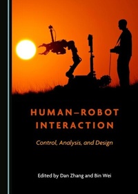 Enlarge image Cover: Human-Robot Interaction - Cambridge Scholars Publishing