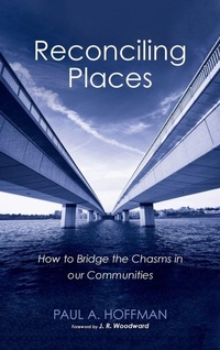 Enlarge image Cover: Reconciling Places - Wipf & Stock Publishers