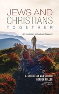 Cover: Jews and Christians Together - Wipf & Stock Publishers