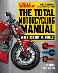 Abbildung von: The Total Motorcycling Manual - Weldon Owen