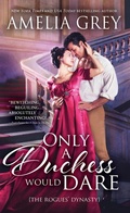 Cover: Only a Duchess Would Dare - Sourcebooks Casablanca
