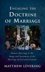 Cover: Engaging the Doctrine of Marriage - Wipf & Stock Publishers