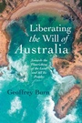 Cover: Liberating the Will of Australia - Wipf and Stock Publishers