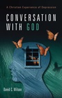 Cover: Conversation with God - Wipf & Stock Publishers