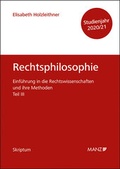 Cover: Rechtsphilosophie und Rechtsethik Einf&uuml;hrung in die Rechtswissenschaften und ihre Methoden: Teil III - Manz
