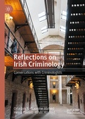 Cover: Reflections on Irish Criminology - Palgrave Macmillan
