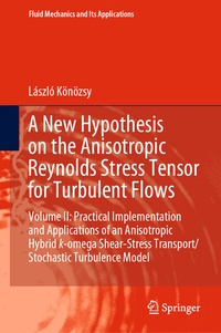 Abbildung von: A New Hypothesis on the Anisotropic Reynolds Stress Tensor for Turbulent Flows - Springer
