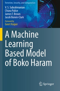 Enlarge image Cover: A Machine Learning Based Model of Boko Haram - Springer